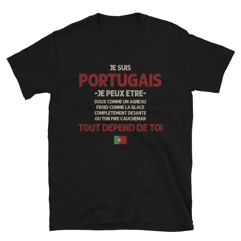 Portugais tout depend de toi - T-shirt Standard