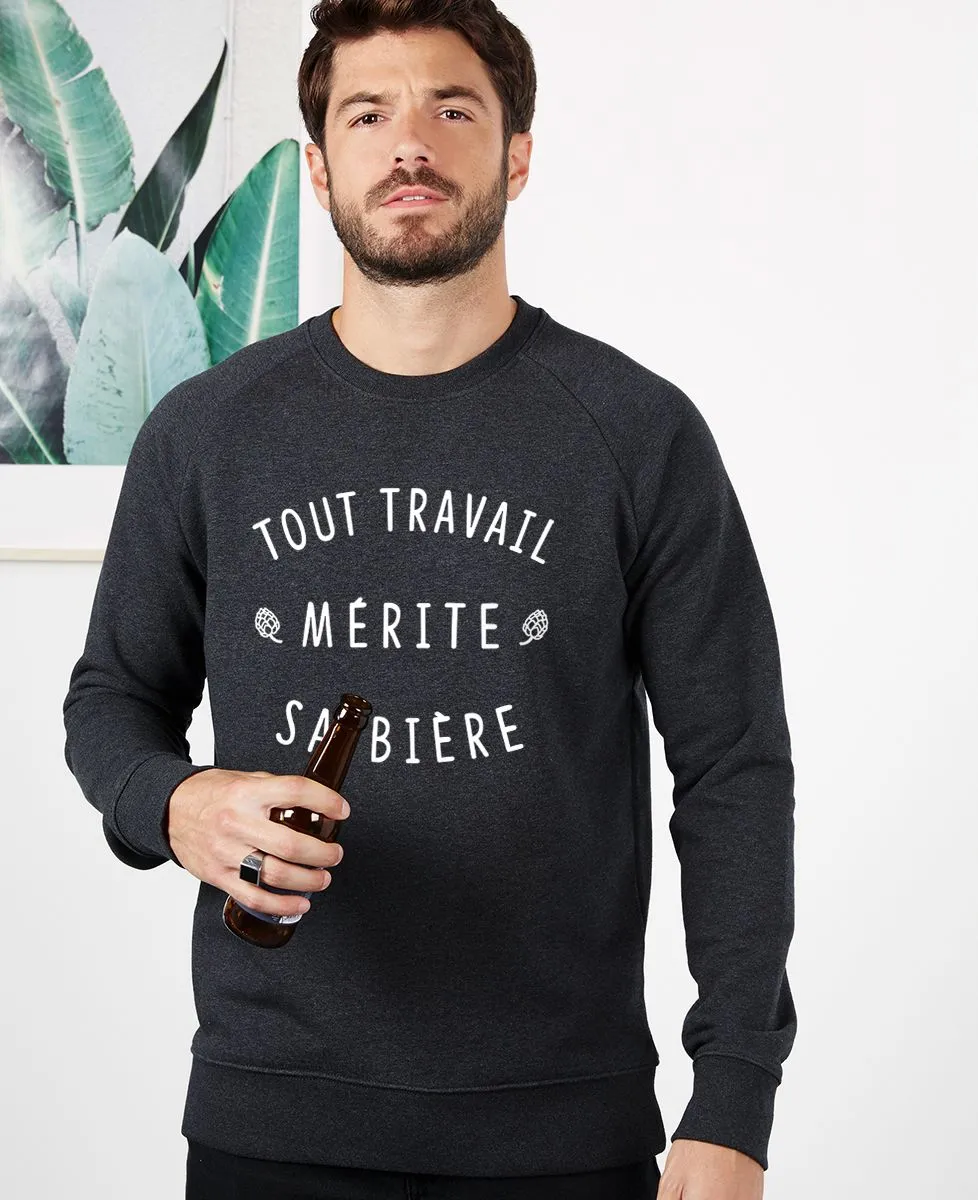 Sweatshirt homme Tout travail mérite sa bière